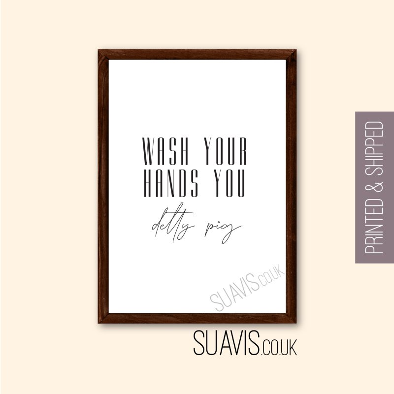 Wash Your Hands You Detty Print, Bathroom Toilet Wall Art Prints