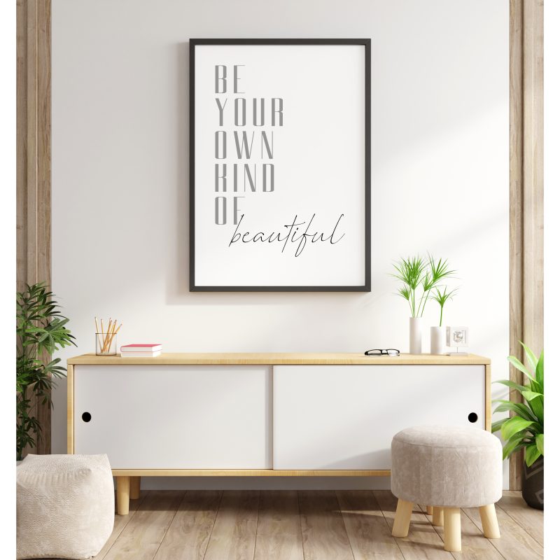 Be Your Own Kind Of Beautiful Print, Dressing Room or Beauty Room Print (Grey)