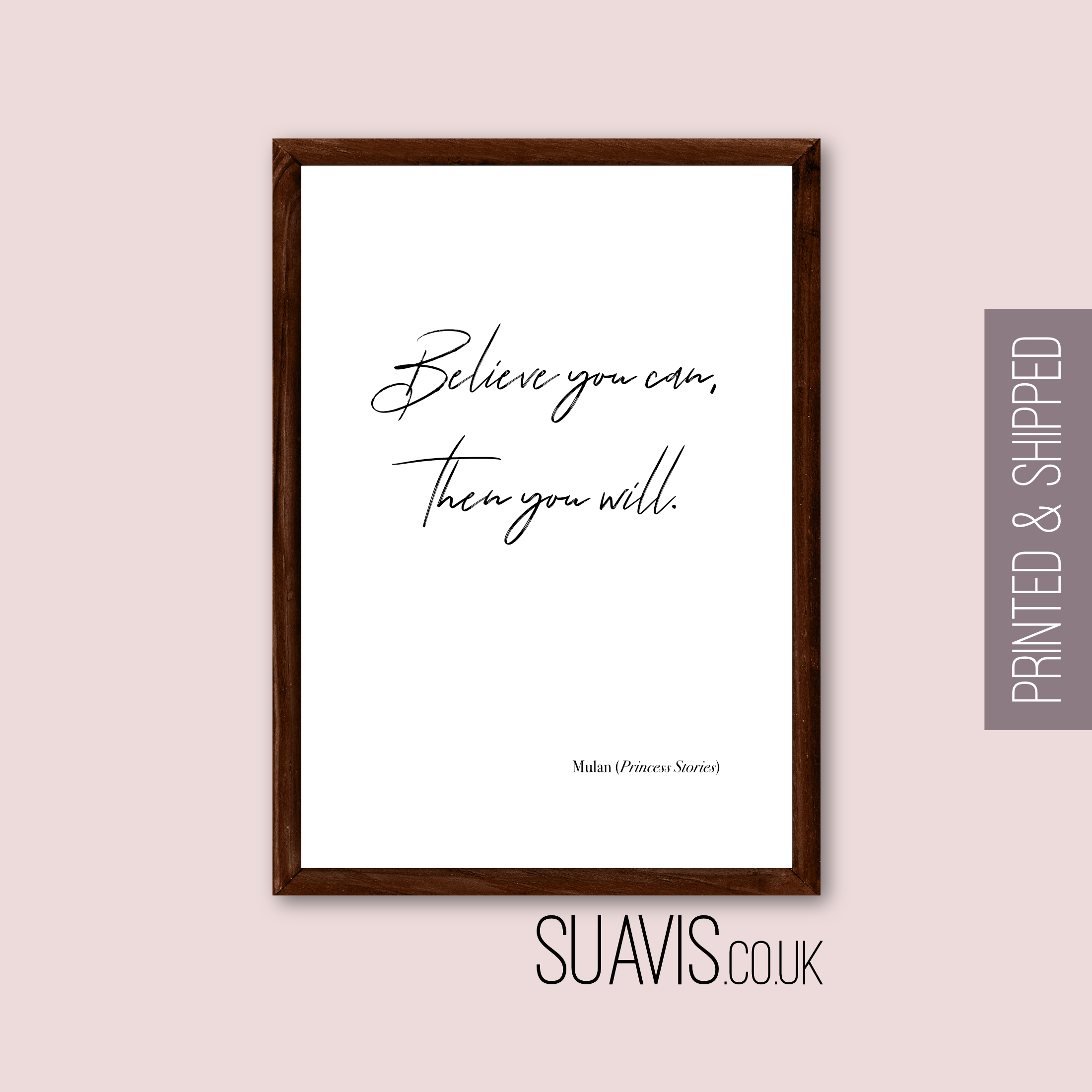 Disney Mulan Quote Prints, Believe you can, then you will! - Image 2